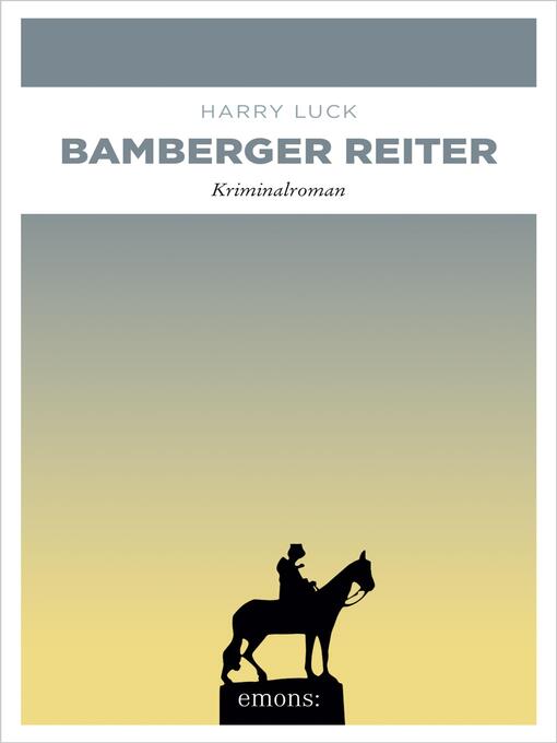 Titeldetails für Bamberger Reiter nach Harry Luck - Warteliste